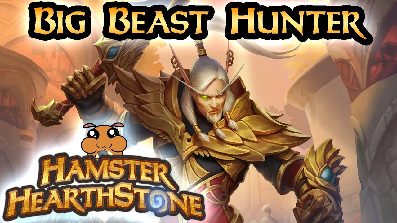 [ Hearthstone S109 ] Big Beast Hunter March of the Lich King YouTube