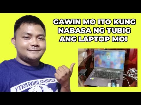 Video: Gumagana pa ba ang laptop kung nabuhusan mo ito ng tubig?