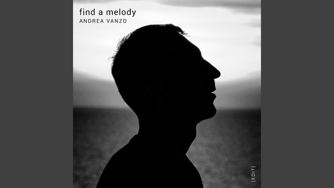 Find a Melody Edit