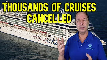 NORWEGIAN CANCELS THOUSANDS OF CRUISES, CRUISE NEWS