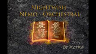 Nightwish - Nemo Orchestral Version