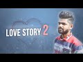Love Story - 2 ● RAI ● Harman Gill ● Latest Punjabi Songs - 2017 ● WavePunjabi Mp3 Song