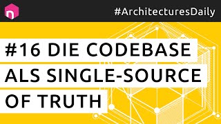 Die Codebase als Single-Source of Truth // deutsch