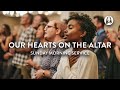 Our Hearts on the Altar | Michael Koulianos | Sunday Morning Service