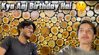 KYA AAJ HADI KI BIRTHDAY HAI 🤔 | Mr.HAIDER | VLOG