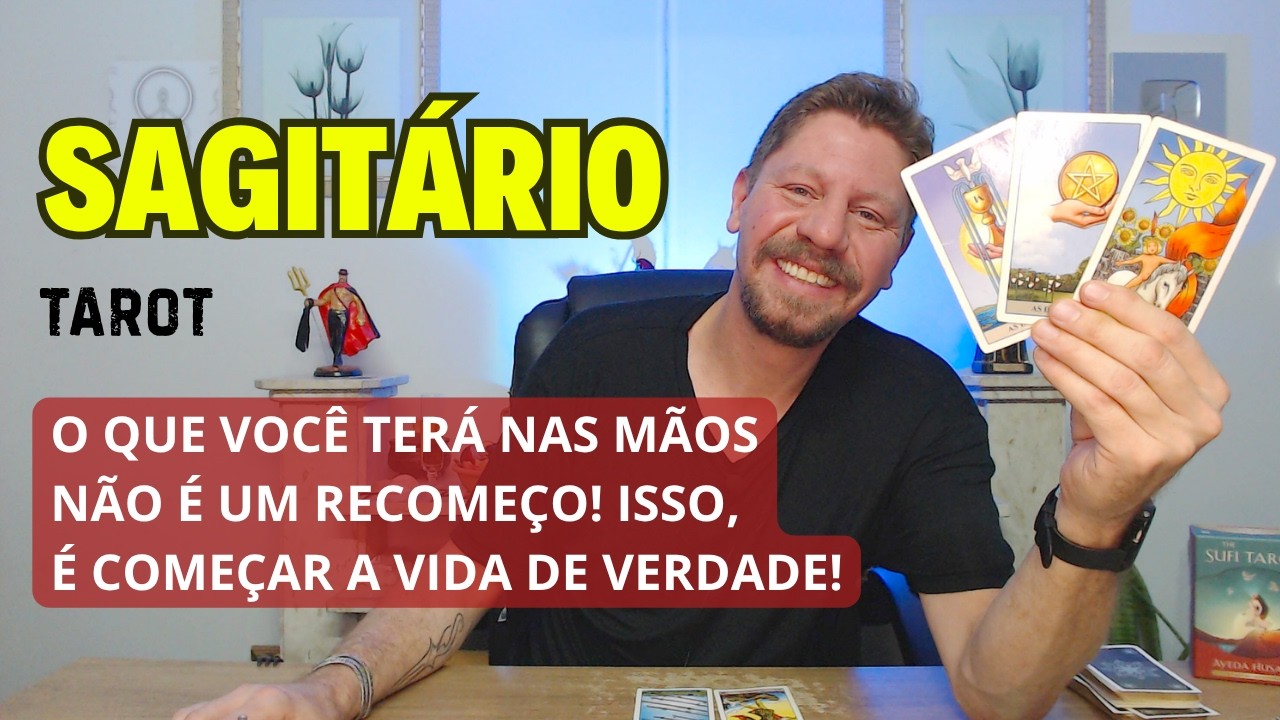 SAGITÁRIO ♐ O QUE VOCÊ TERÁ NAS MÃOS, NÃO É UM RECOMEÇO, É COMEÇAR A VIDA DE VERDADE!