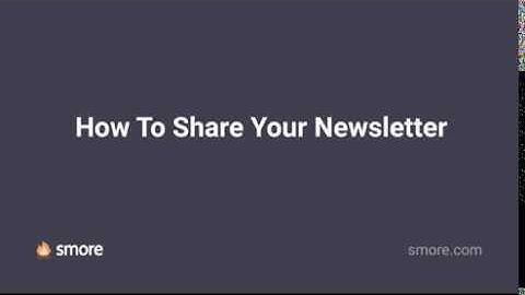 Smore Academy | How to Share Your Newsletter