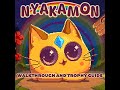 NyaKaMon - Walkthrough | Trophy Guide | Achievement Guide