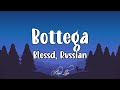 Blessd Rvssian Botegga LETRA mp3
