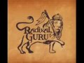 Radikal Guru - Chase the Devil