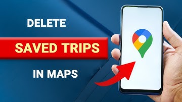 How to Delete Saved Trips in Google Maps [EASY]