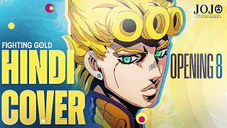 JoJo's Bizarre Adventure "FIGHTING GOLD" Hindi Cover