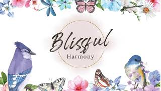 Blissful Birds - 8 Hrs Relaxing Music From Blissful Harmony
