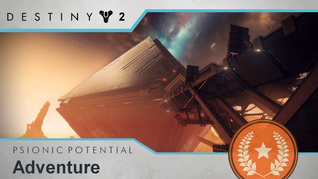 Destiny 2 - Adventure - Psionic Potential