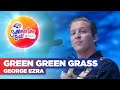 George Ezra - Green Green Grass (Live at Capital&#39;s Summertime Ball 2022) | Capital