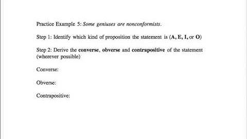 Example 5: Deriving the converse, obverse, and contrapositive