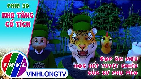 Cọp âm mưu học hết tuyệt chiêu của sư phụ Mèo  | Kho Tàng Phim Cổ Tích 3D
