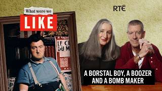 Brendan Behan: Borstal Boy, Boozer & Bomb Maker | What Were We Like | History Podcast