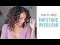 Moisture Overload - My Tips To Keep Your Curls Moisture Balanced.