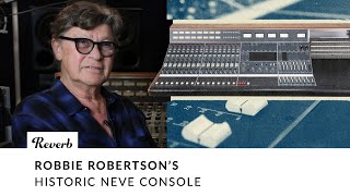 Robbie Robertson's Historic Neve Console