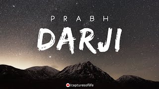 DARJI ~ LYRICAL VIDEO | PRABH