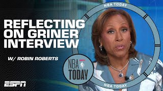 Robin Roberts’ takeaways from her conversation with Brittney Griner | NBA Today