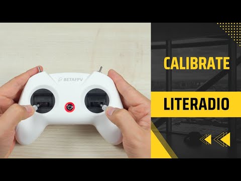 ✅ Как откалибровать контроллер BETAFPV LITERADIO 2SE/ LITERADIO 3