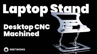 An aluminum alloy laptop stand, made by desktop CNC.