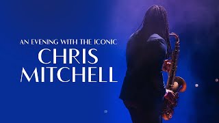 An Evening with the Iconic Chris Mitchell