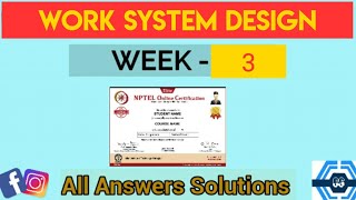 Work System Design Week 3 Quiz Assignment Solution | NPTEL 2023 | SWAYAM