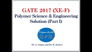 GATE 2017 (XE-F) Polymer Science & Engineering Solution (Part I) screenshot 2