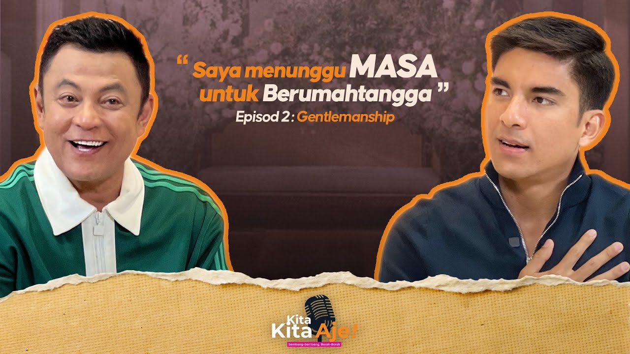 Kita-Kita Aje! - EPISOD 2: 