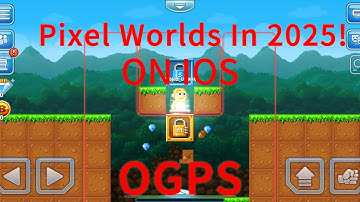 How to play pixel worlds on iOS 2025 OGPS