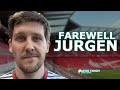 FAREWELL, JURGEN | Reaction from emotional Anfield