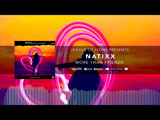 Natixx - More Than Friends