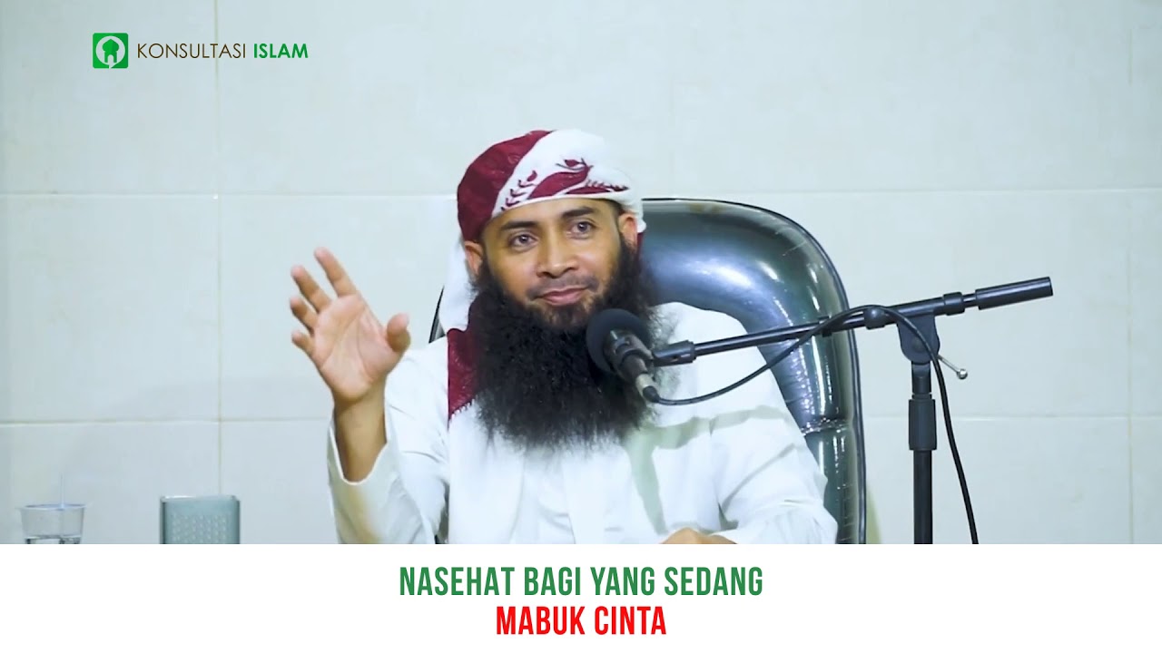 Nasehat Bagi Yang Sedang Mabuk Cinta