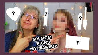 MY MOM PICKS OUT MY MAKEUP!