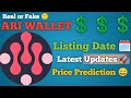 ARI-G ( ARICHAIN ) $ARI Wallet Airdrop | Listing Date and Price Prediction 