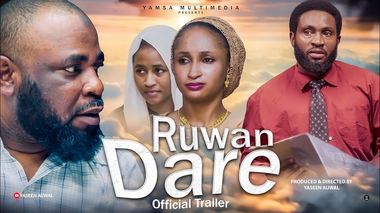 RUWAN DARE HAUSA SERIES TRAILER 