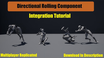 Rolling Component Integration Tutorial (Blank Project) - UE4 Tutorial