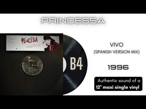 Princessa — Princessa - Vivo (Spanish Version Mix) [12'' maxi single]