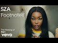 SZA - The Making of 'Shirt' (Vevo Footnotes)