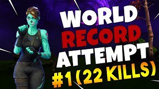 WORLD RECORD ATTEMPT #1! | 22 KILL SOLO GAME | Fortnite Battle Royale