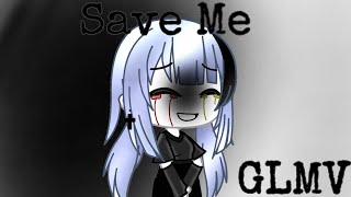 Hyfy - Save Me||GLMV||Original GLMV?|| Flash Warning||100 Subscribers Special||