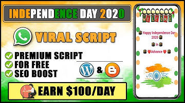 Independence Day Whatsapp Viral Script 2020 || Earn $1000+ || Tech RC