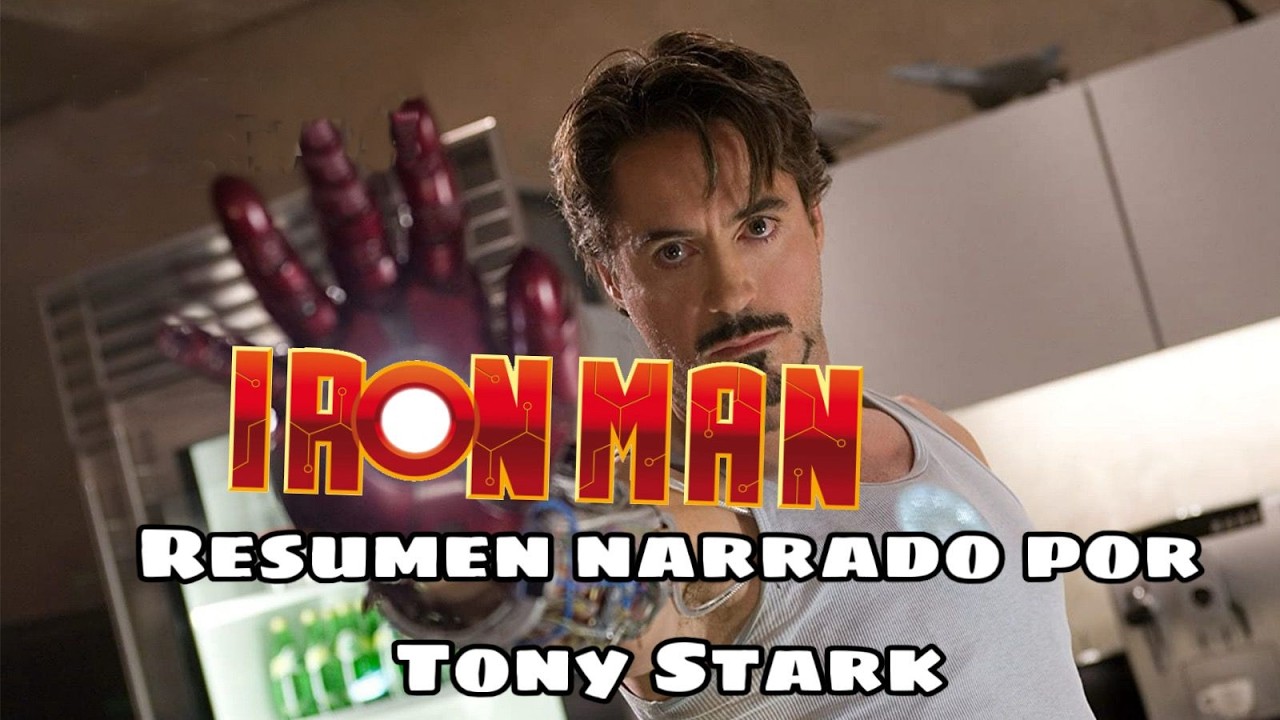 IRON MAN 1 (2008) Narrada por Tony Stark - YouTube