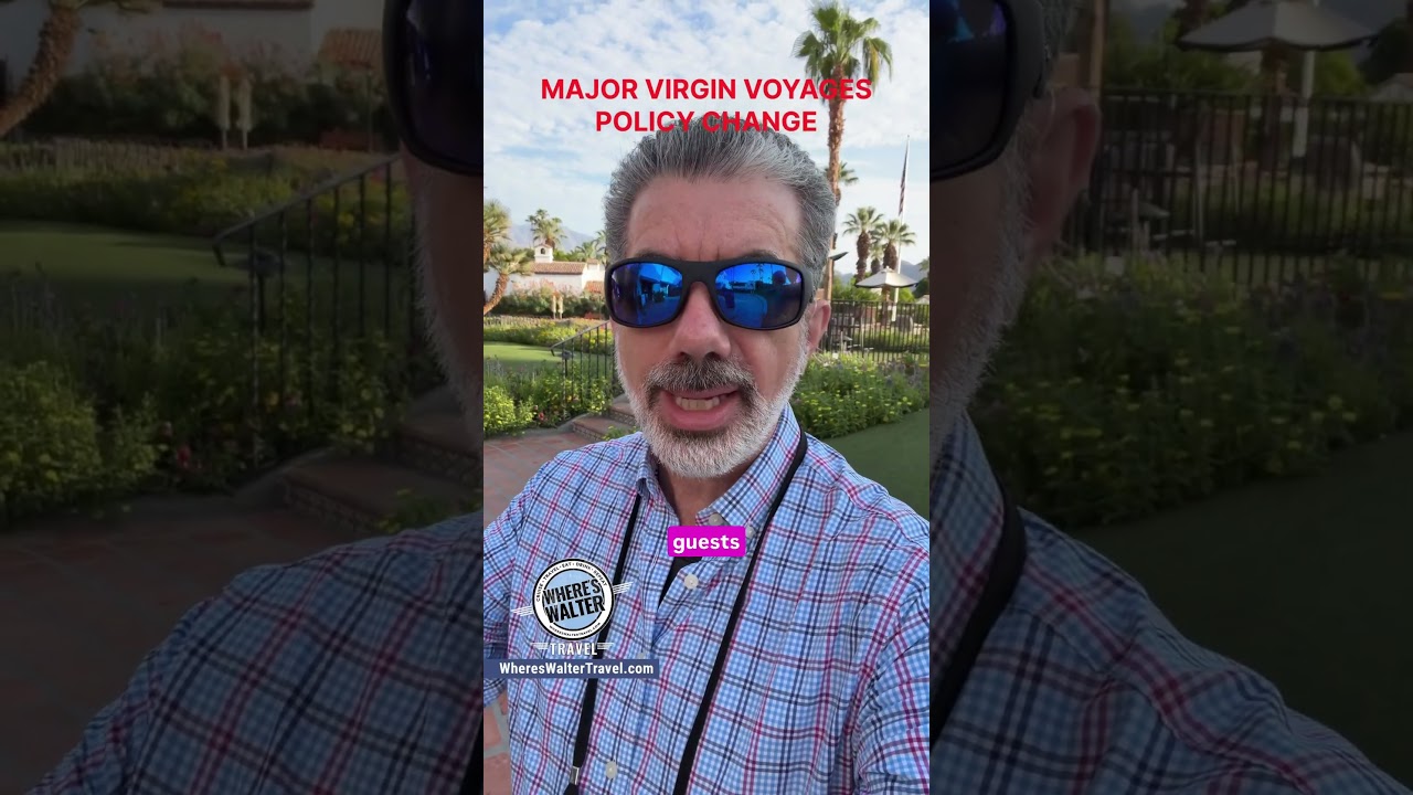 Major Virgin Voyages Policy Change