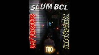 Slum BCL-BiO  (prond.Kiakung)