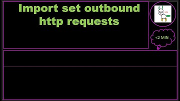 ServiceNow Utah ImportSet Outbound HTTP Requests