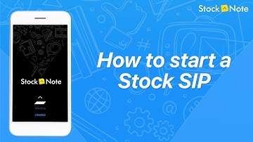 How to start a Stock SIP on the StockNote mobile app
